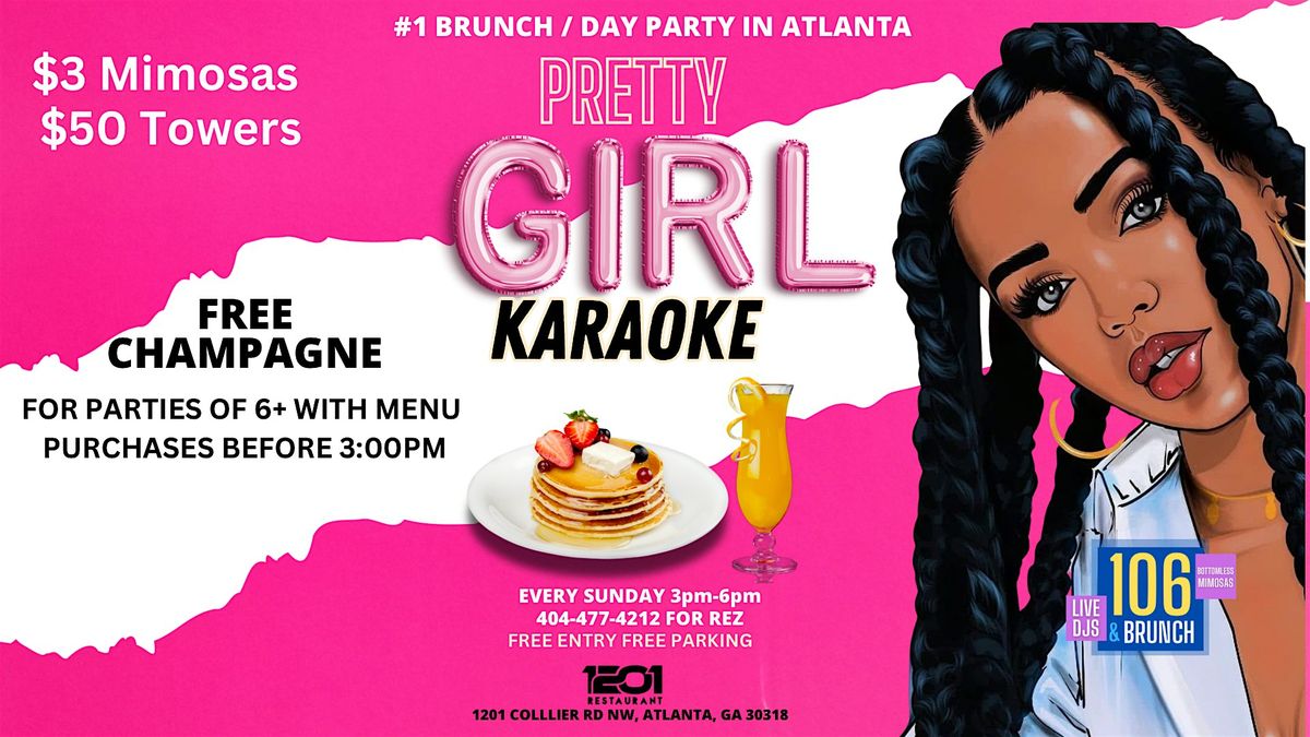PRETTY GIRL KARAOKE BRUNCH