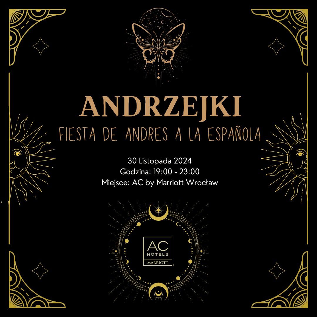 Andrzejki w AC by Marriott Wroc\u0142aw - Fiesta de Andr\u00e9s a la Espa\u00f1ola