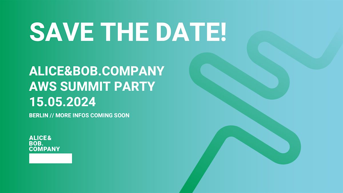 Alice&Bob.Company AWS Summit Party 2024