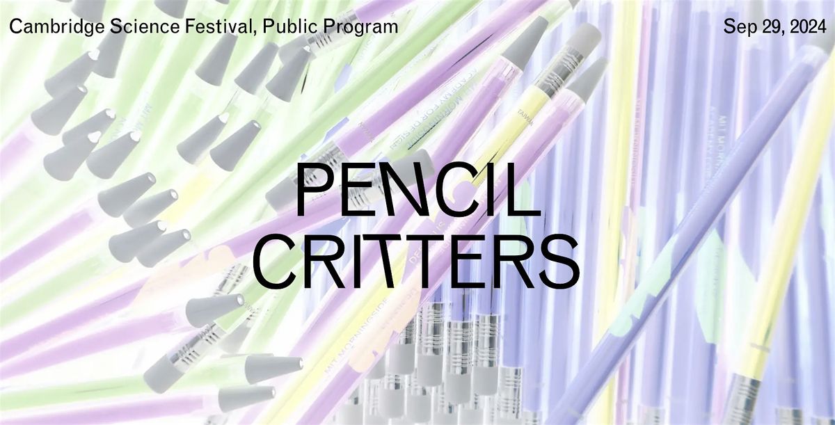 Pencil Critters: Imagination Station at the CSF Carnival