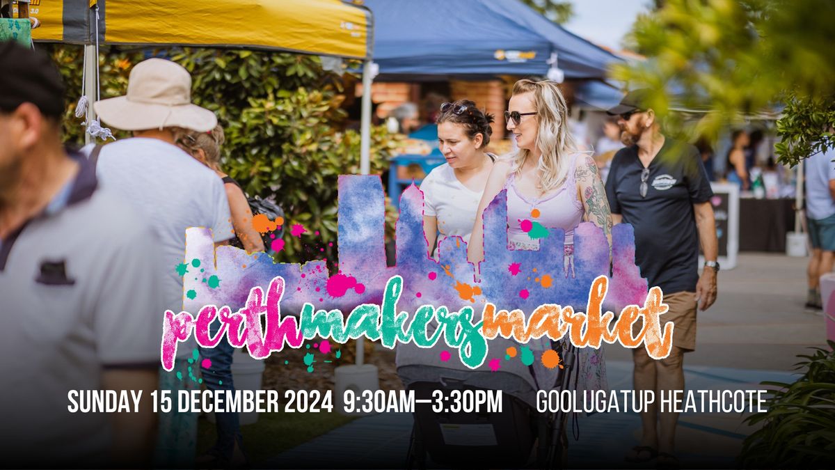 Perth Makers Market - December 2024