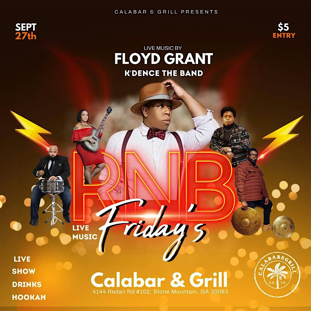 Live RNB Music Friday's w\/ Floyd Grant