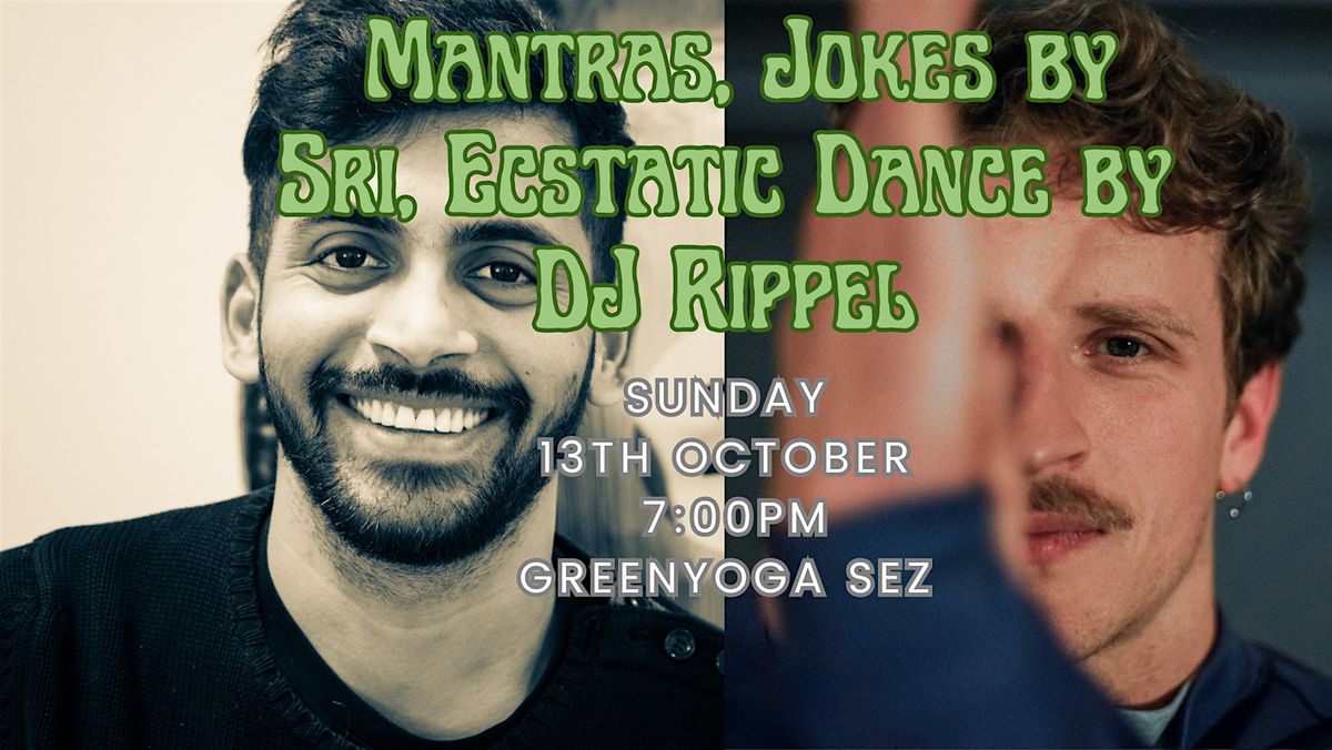 Ecstatic Dance  & Mantra Concert (Rippel + Sri & Band)