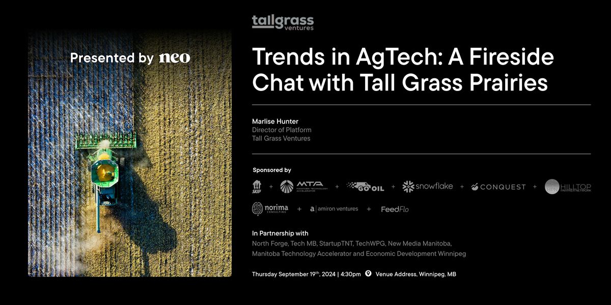 Trends in AgTech: A Fireside Chat with Tall Grass Ventures