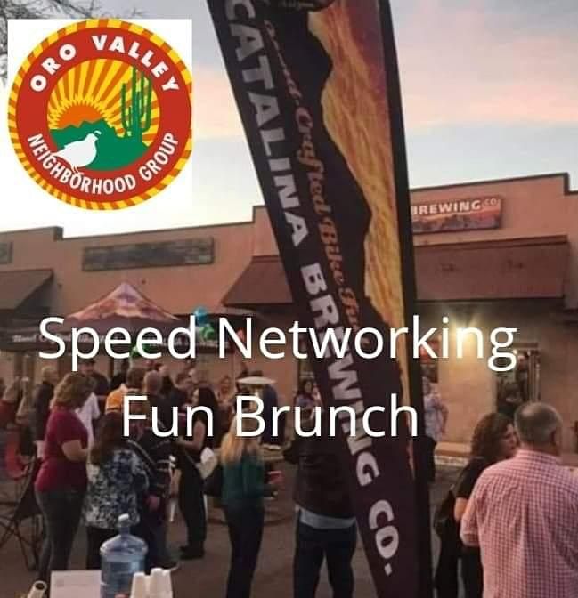 Oro Valley Neighborhood Group Presents Speed Networking Fun Brunch