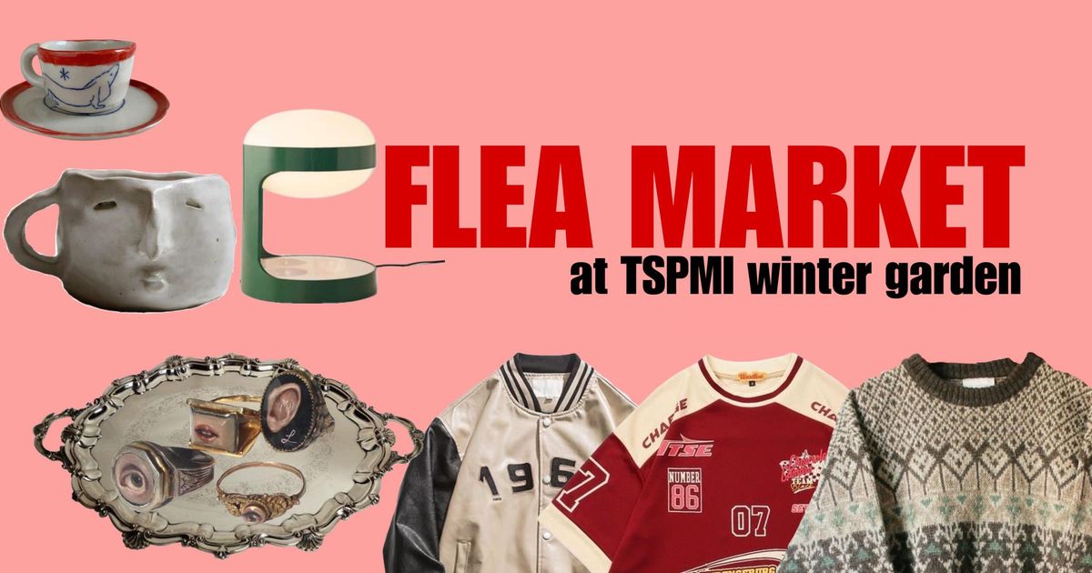 FLEA MARKET at TSPMI