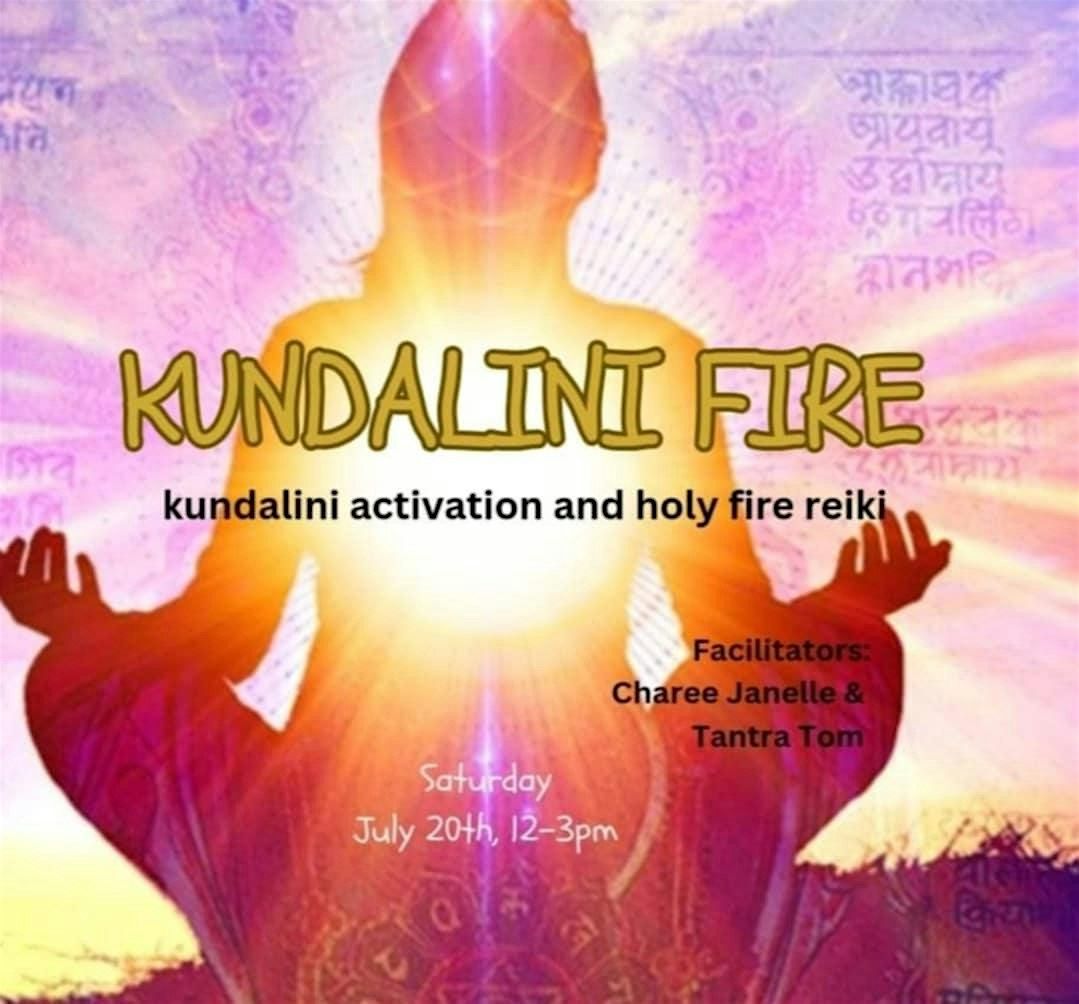 Full Moon Kundalini Fire - Kundalini Activation & Holy Fire Reiki