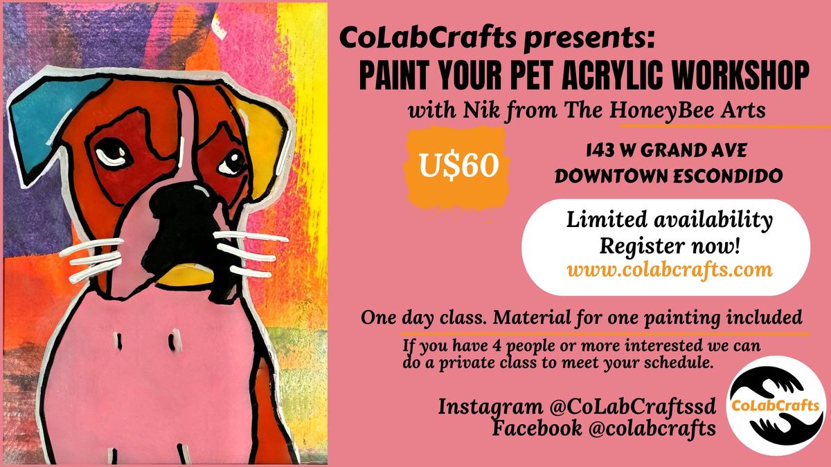 Paint your pet workshop with Nik from The Honey Bee Arts