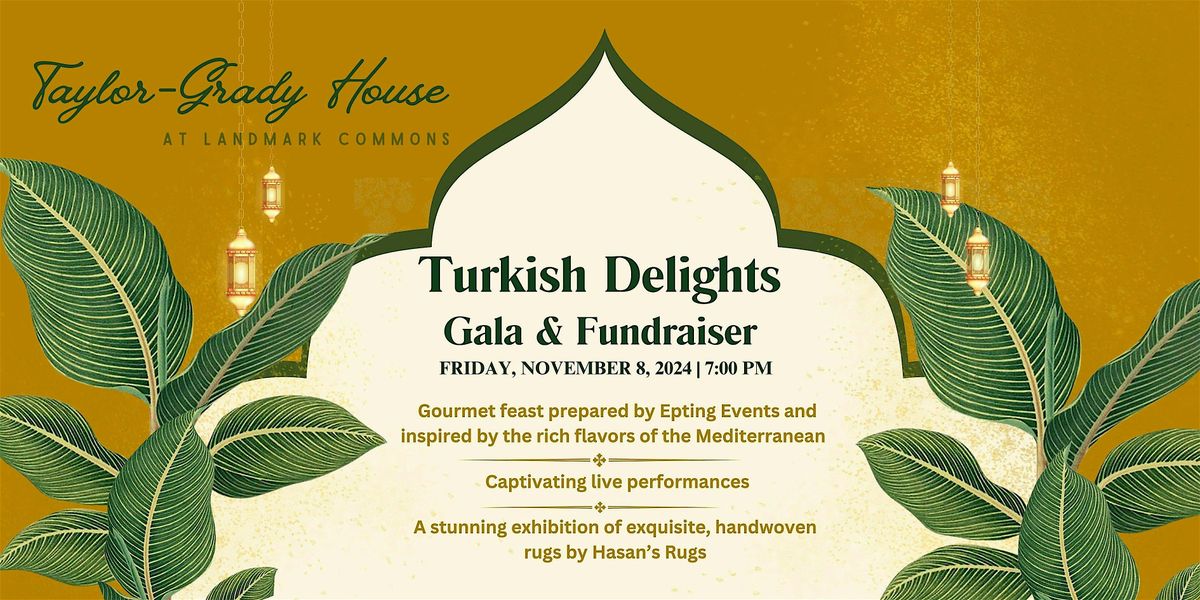 Turkish Delights Gala & Fundraiser