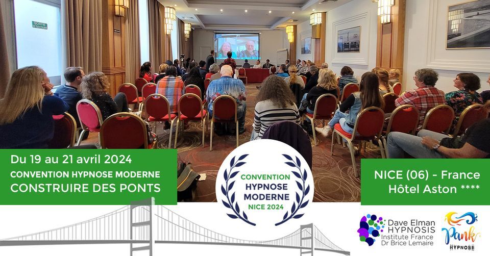 Convention Hypnose Moderne "Construire des Ponts" - Nice 2024