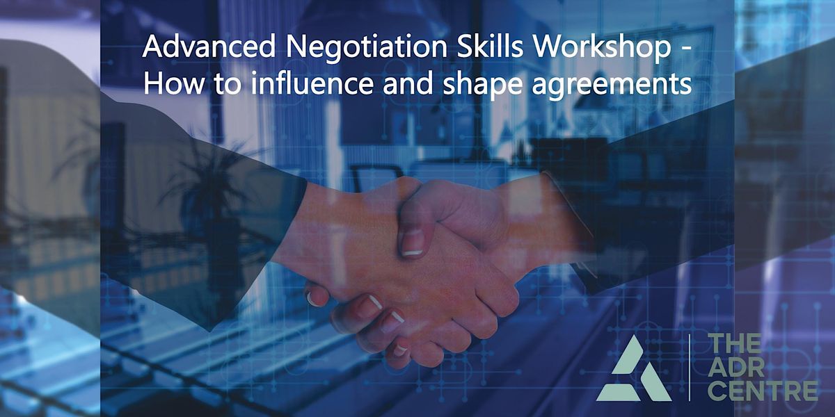 Advanced Commercial Negotiation Skills Workshop