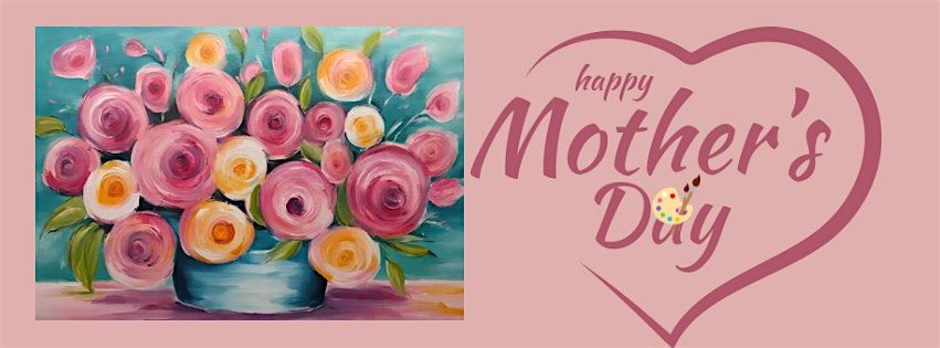 Mother's Day Painting Party
