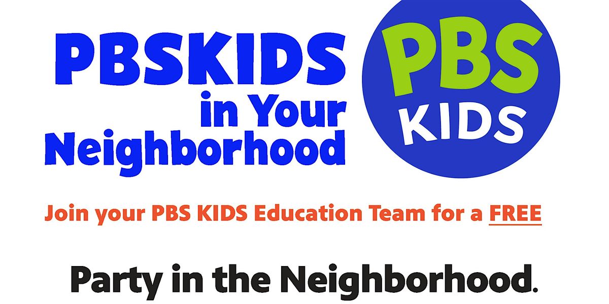 PBS KIDS in the Neighborhood