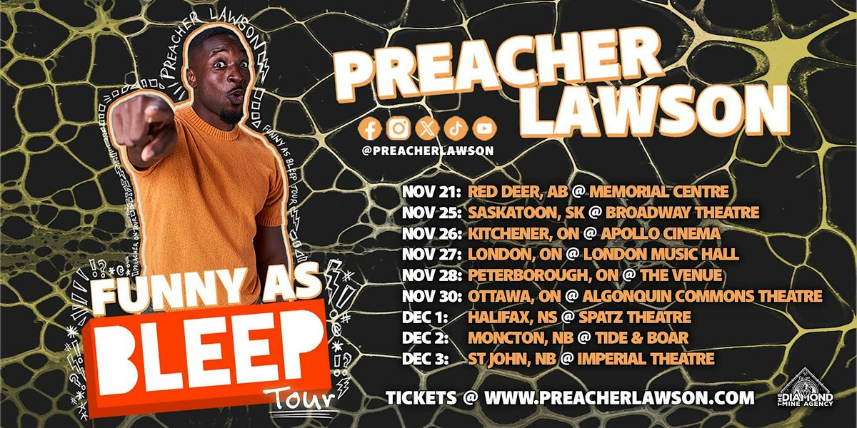 Preacher Lawson Live In Moncton