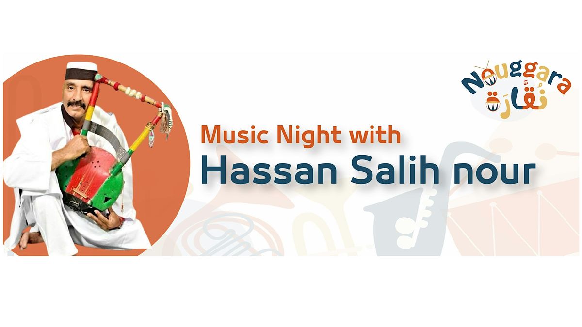 Nouggara: Music Night with Hassan Salih Nour