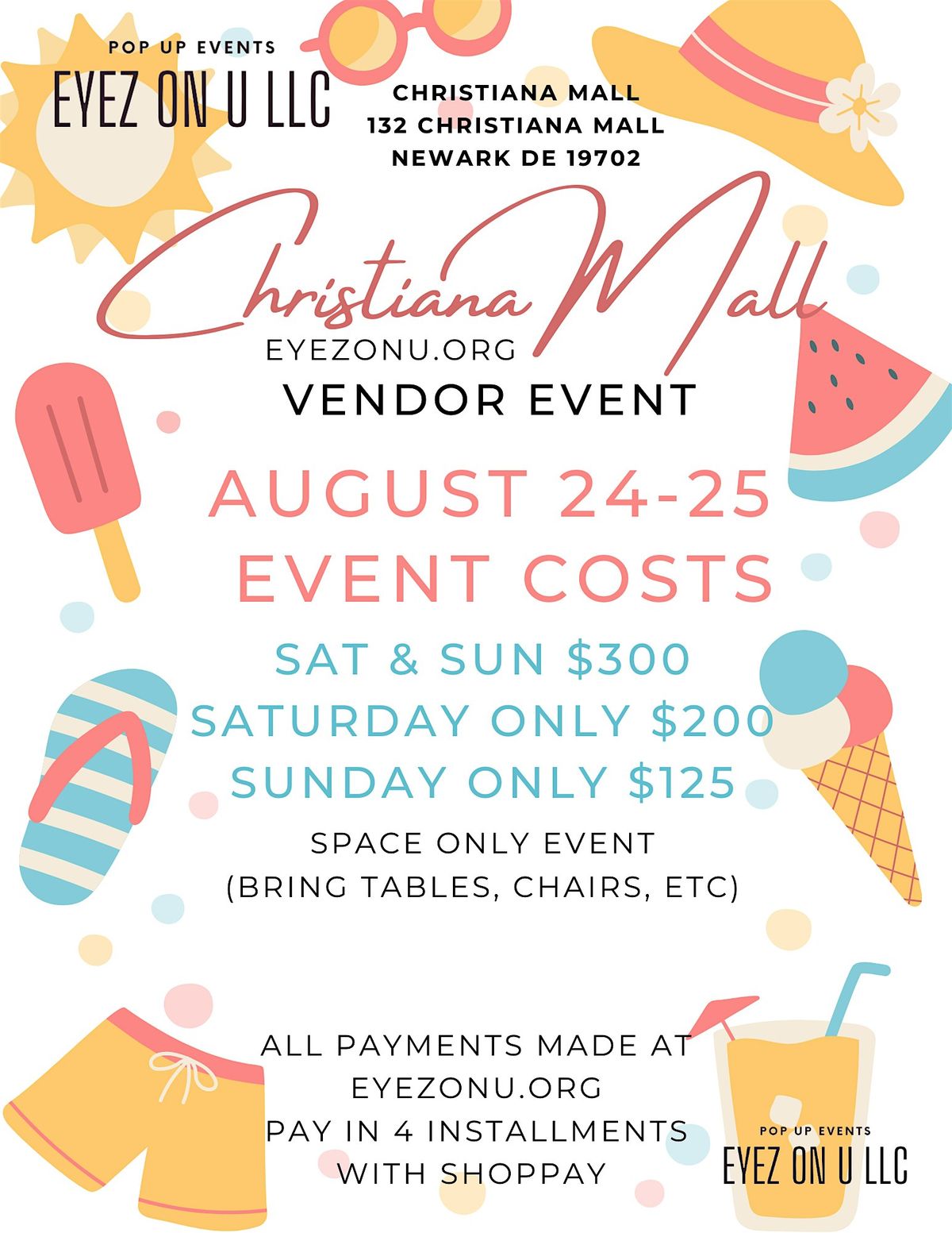 2 day Vendor event at Christiana Mall August 24-25