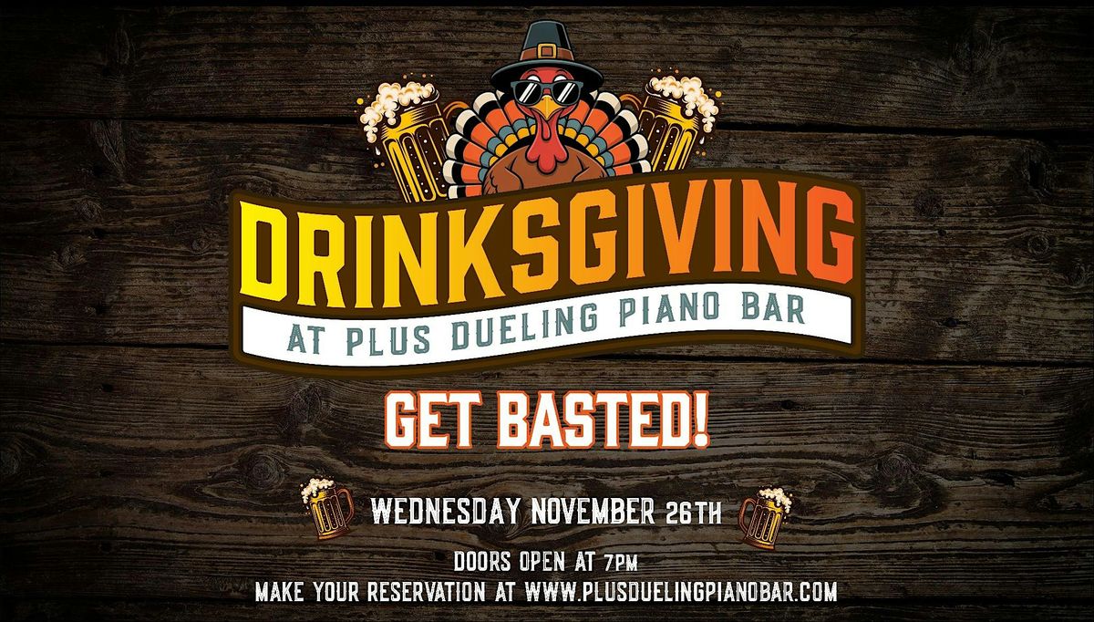 Drinksgiving - Special All Request Show