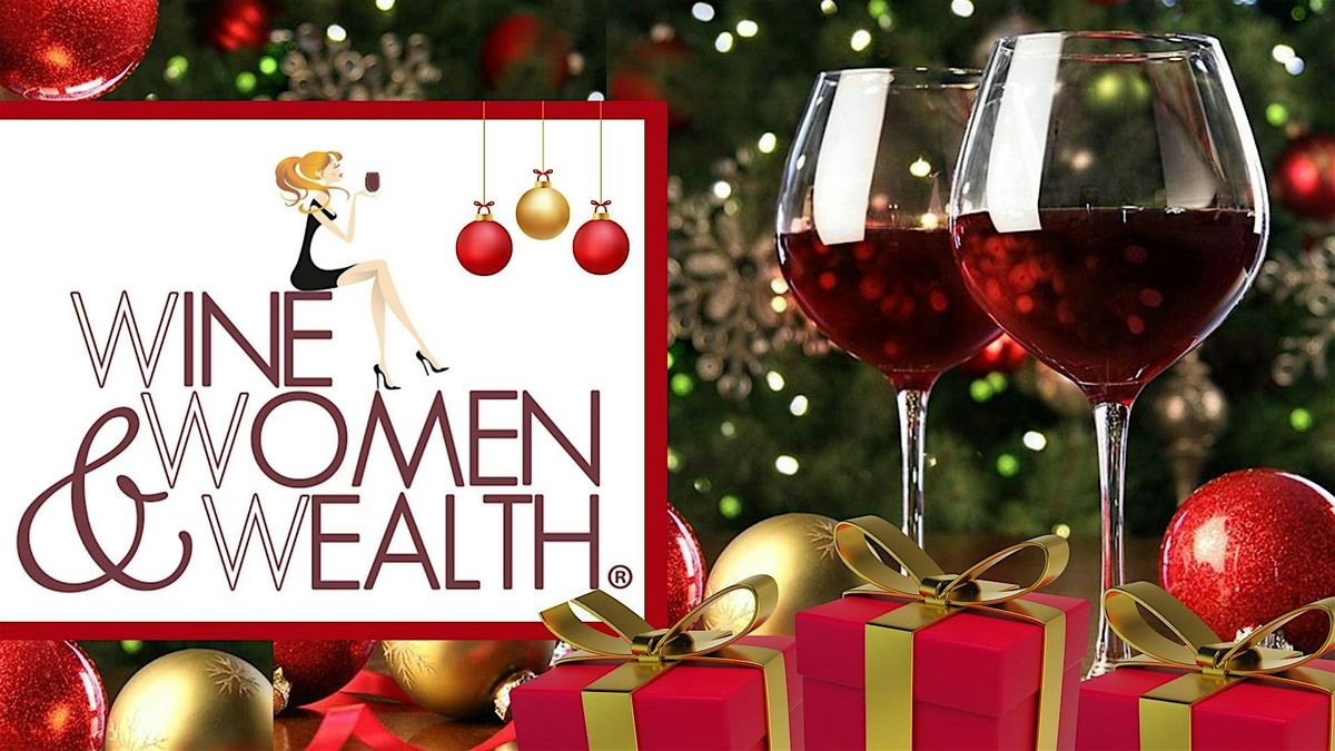 Join us Live for WINE, WOMEN & WEALTH in VB!