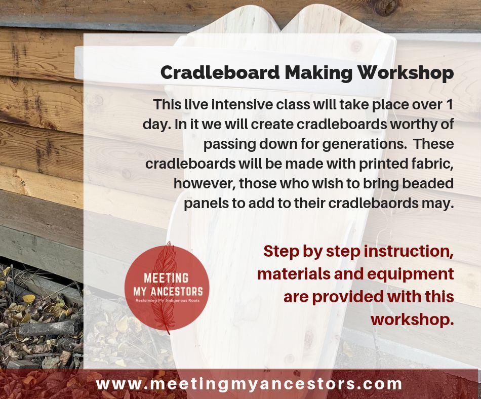 Cradleboard Making Workshop  (Edmonton)