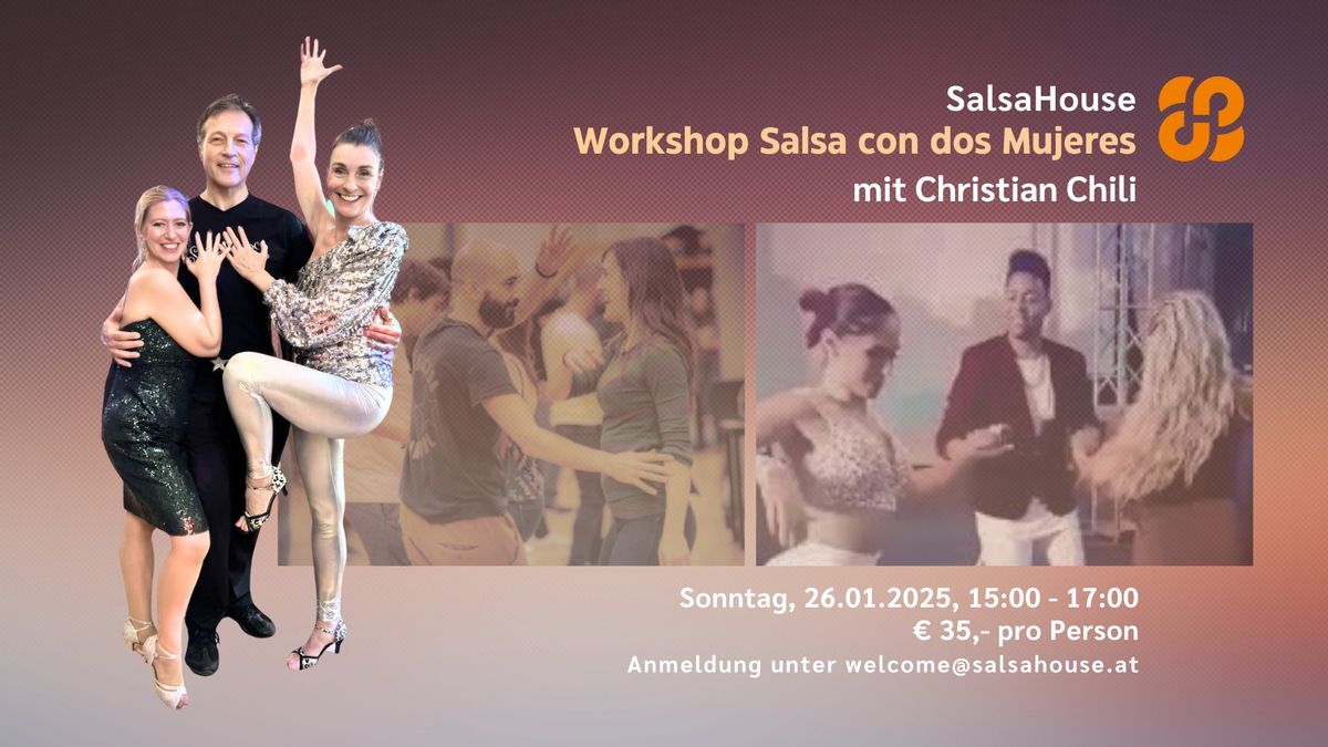 Workshop Salsa con dos Mujeres mit Christian Chili & Kati