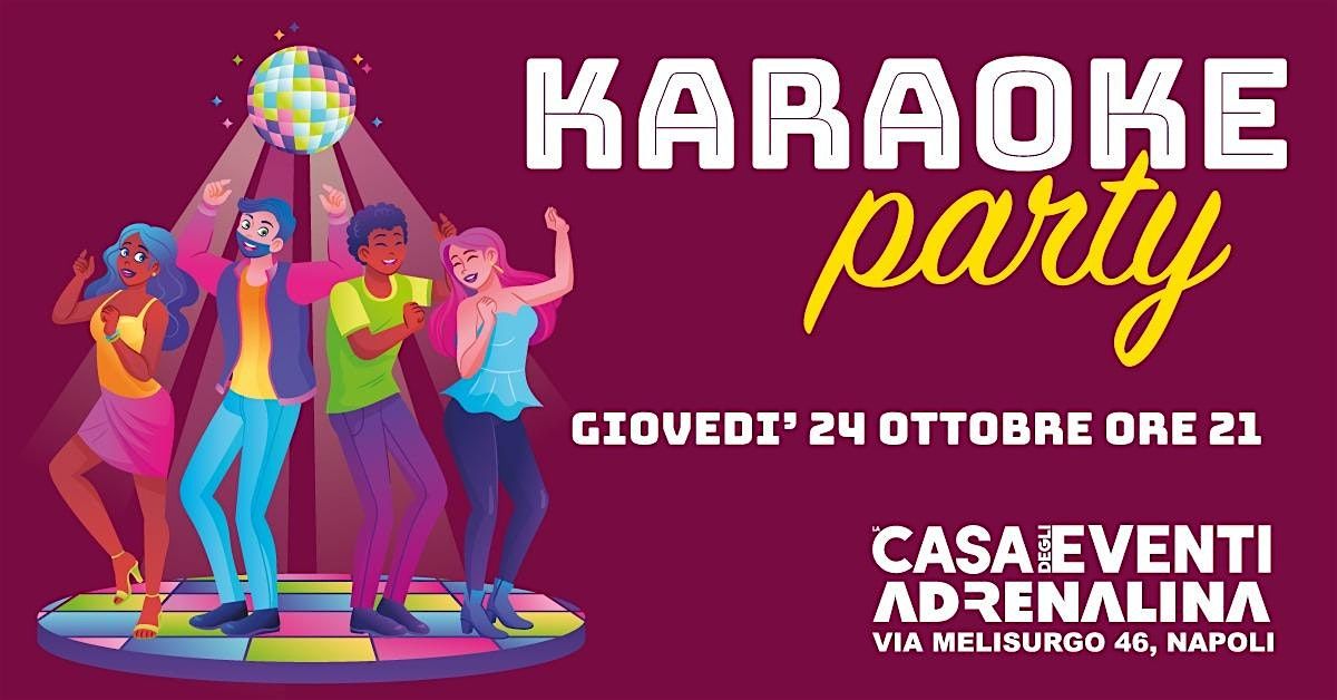 KARAOKE PARTY - ADRENALINA CANTERINA