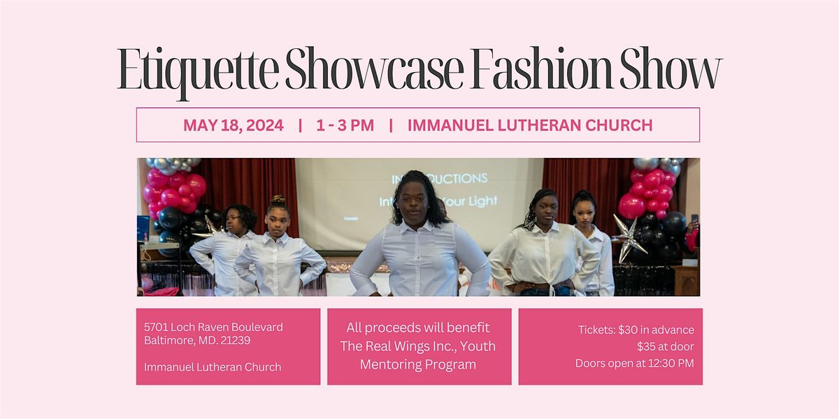 The Real Wings 7th Annual Etiquette Showcase Fashion Show