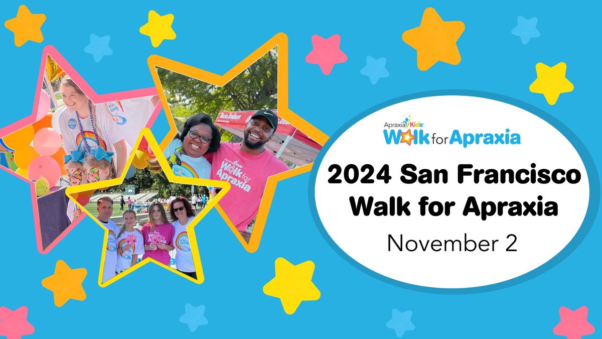 2024 San Francisco Walk for Apraxia