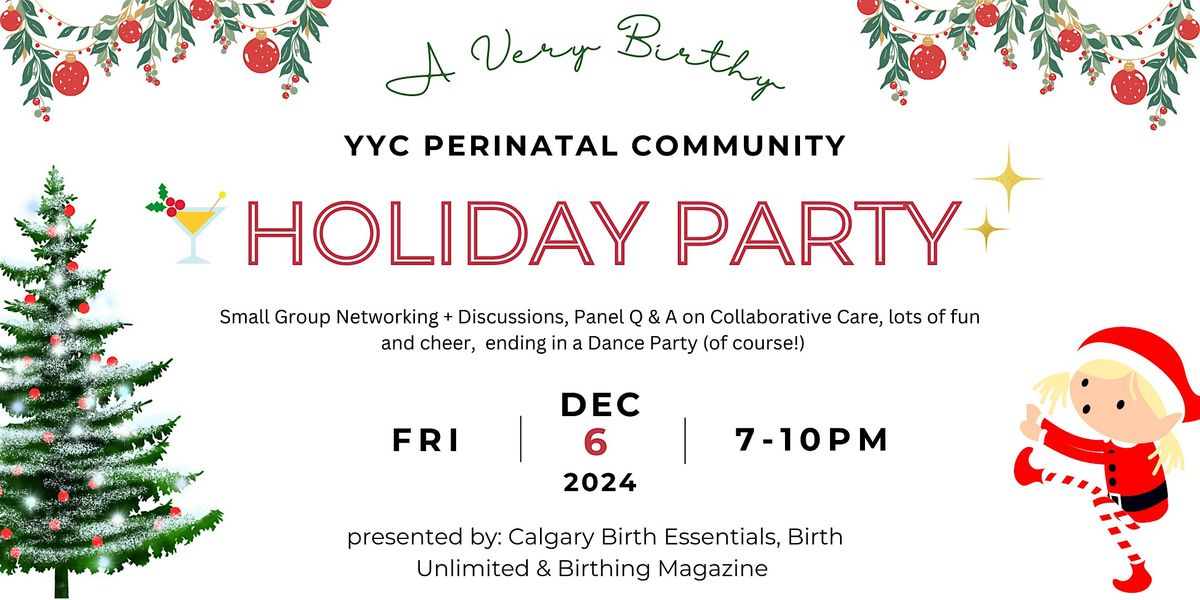 A Very Birthy YYC Perinatal Holiday Party & Networking Event