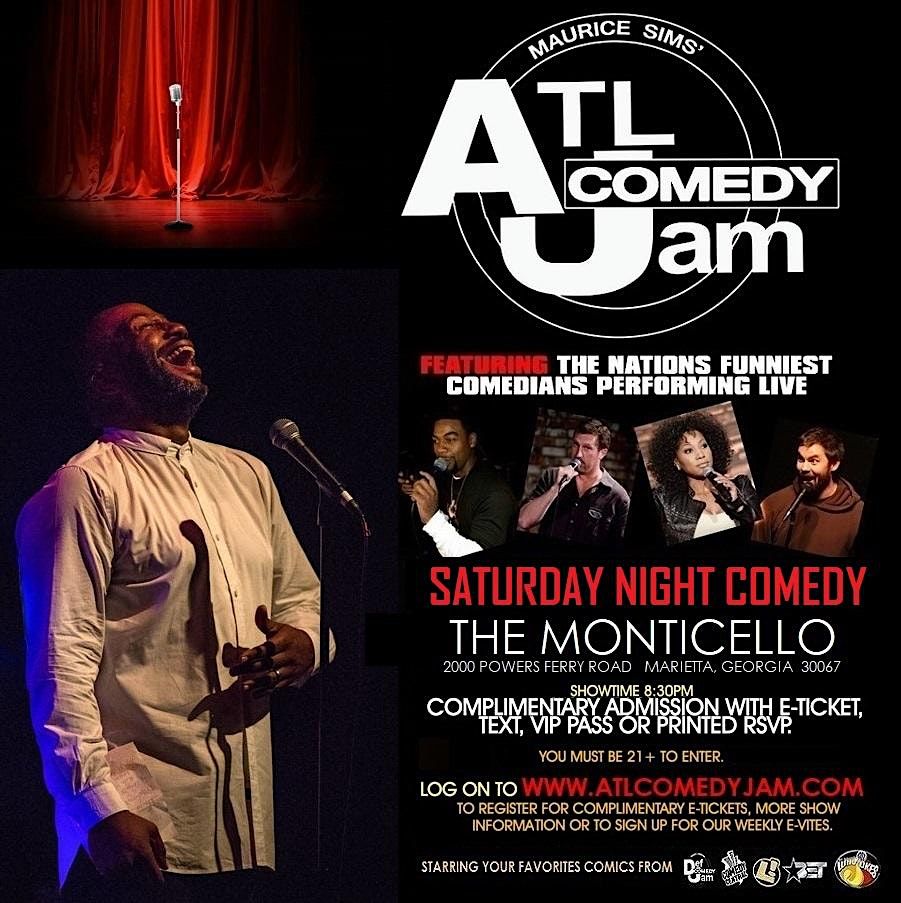 ATL Comedy Jam this Saturday @ Monticello