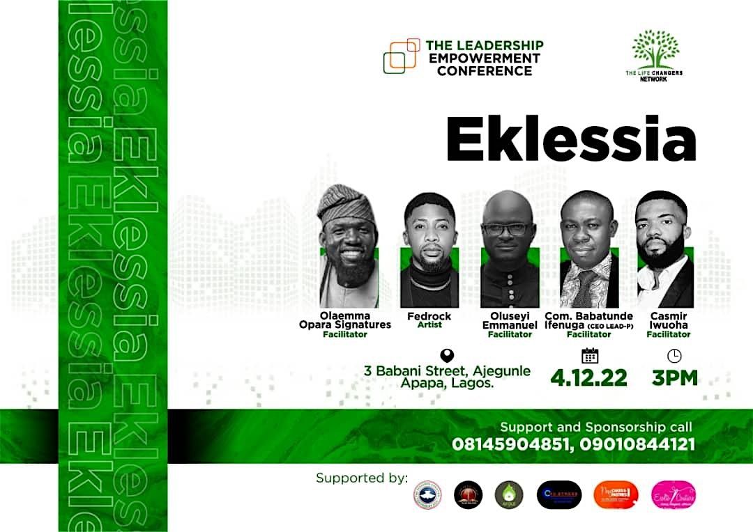 The leadership empowerment conference. Eklessia..