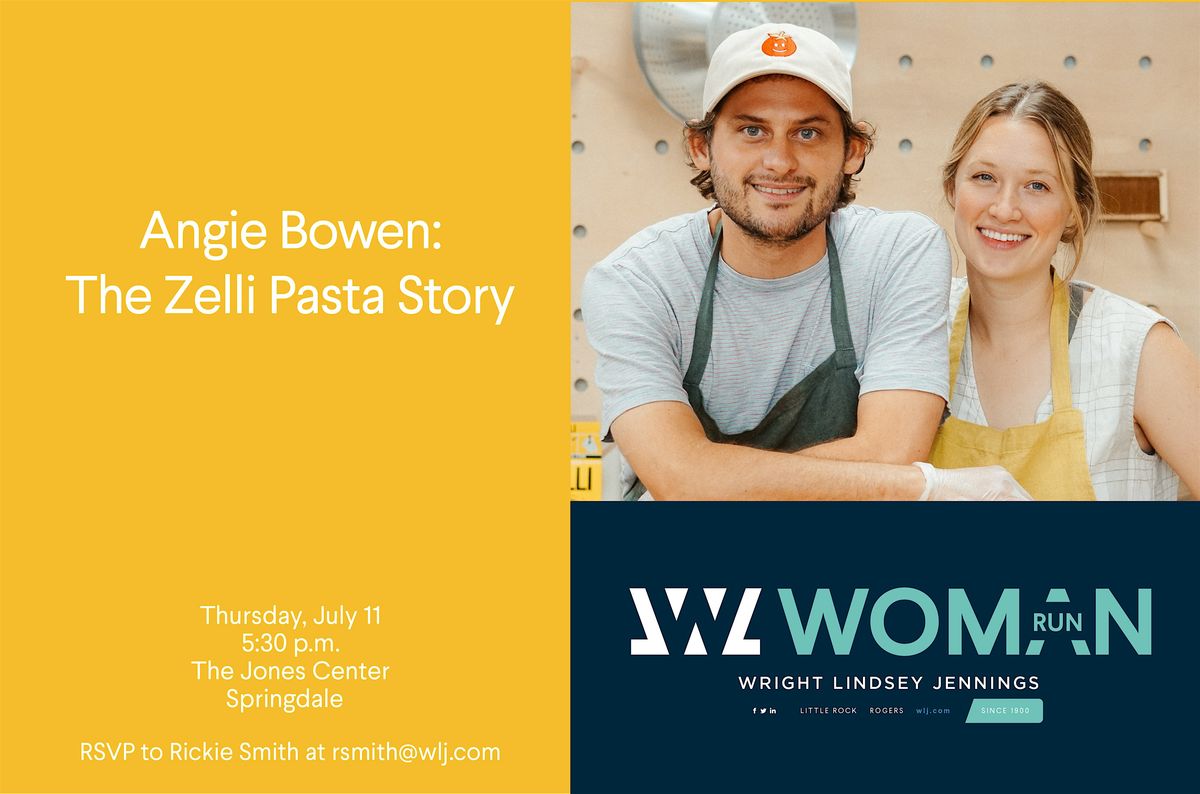 Woman-Run with Angie Bowen: The Zelli Pasta Story