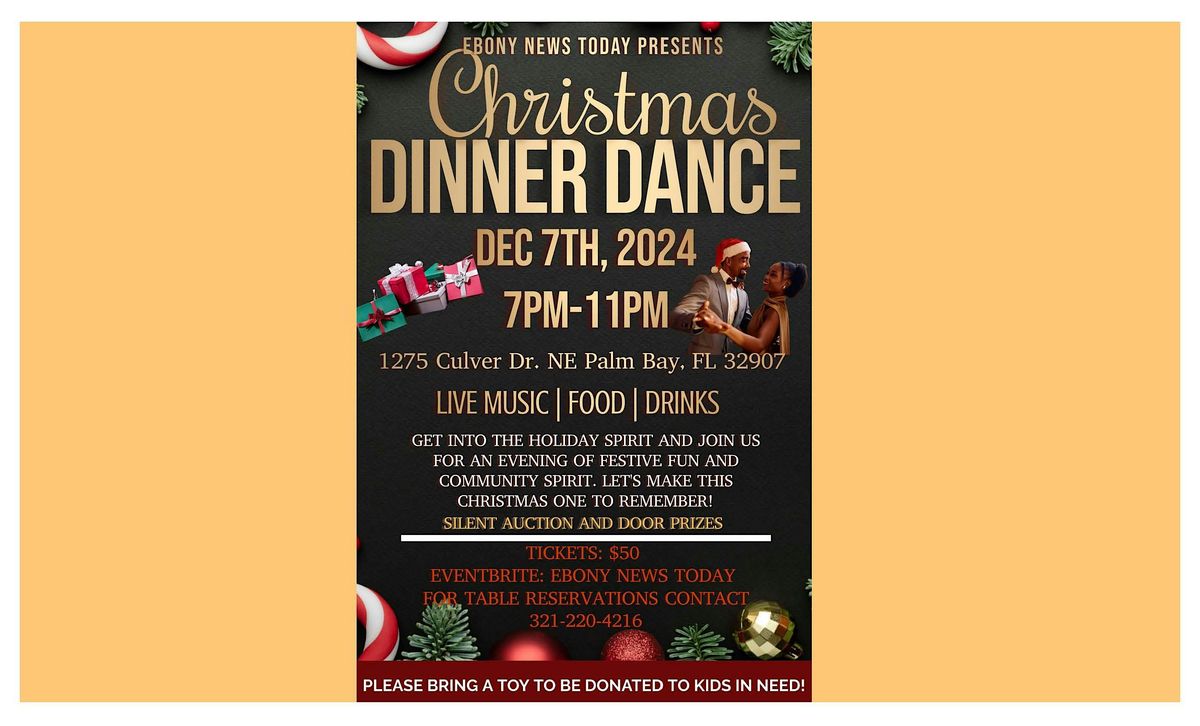 Ebony News Dinner Dance Christmas Party & Toy Fundraiser  (Bring a Toy)