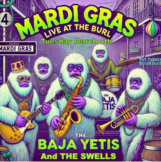 Mardi Gras with The Baja Yetis (Indoor Show)