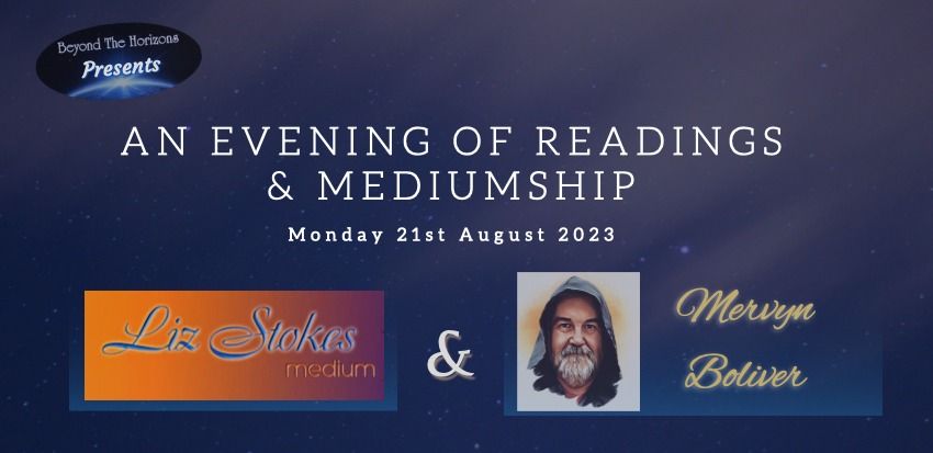 An Evening of Readings and Mediumship - with Liz Stokes & Mervyn Boliver