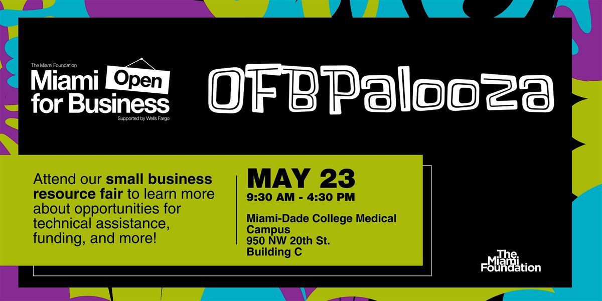 Miami Open for Business OFBPalooza Small Business Resource Fair