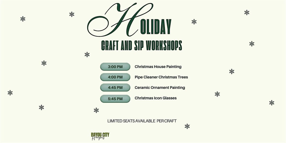 Holiday Craft & Sip Workshops