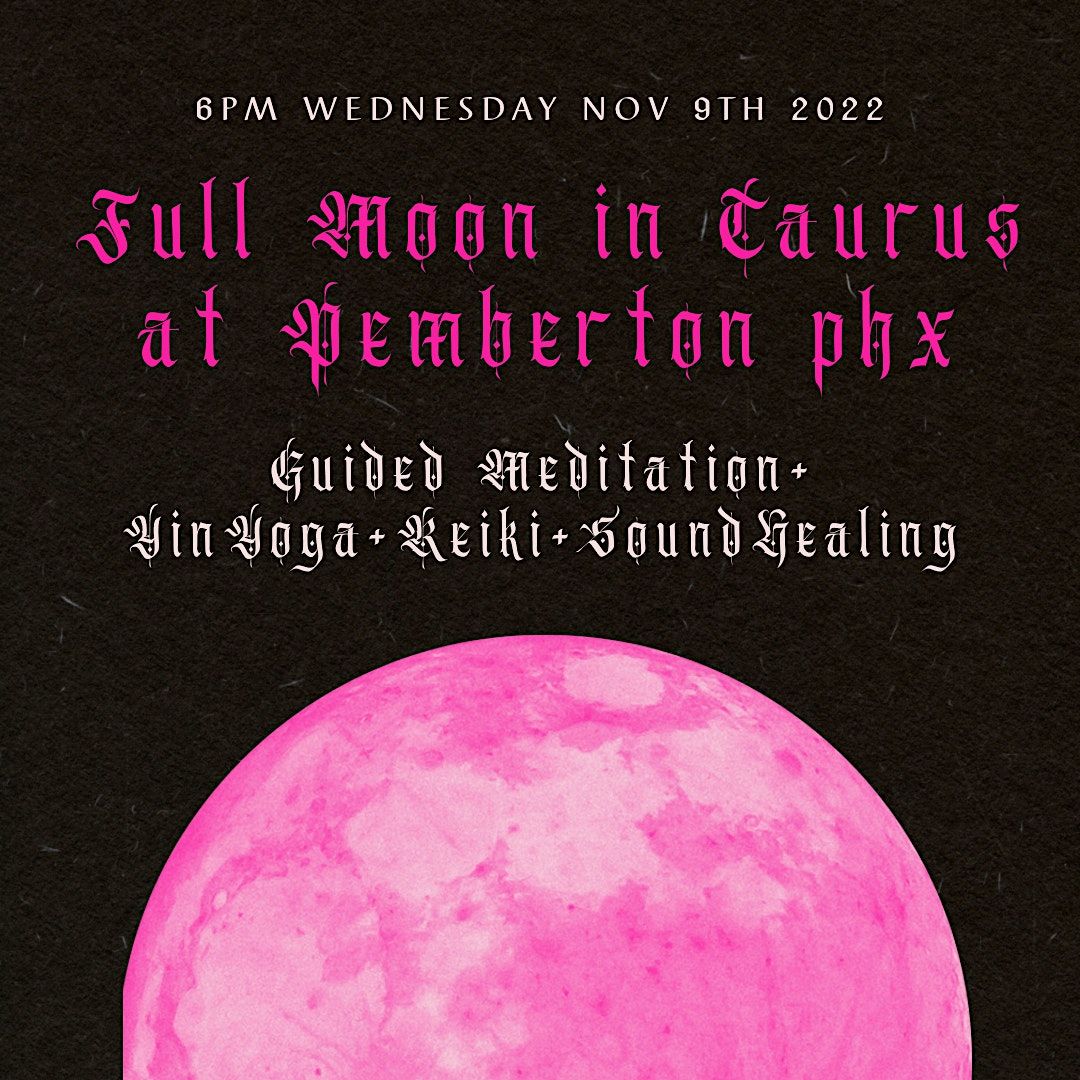 Full moon in Taurus at the Pemberton phx, Pemberton PHX, Phoenix, 9
