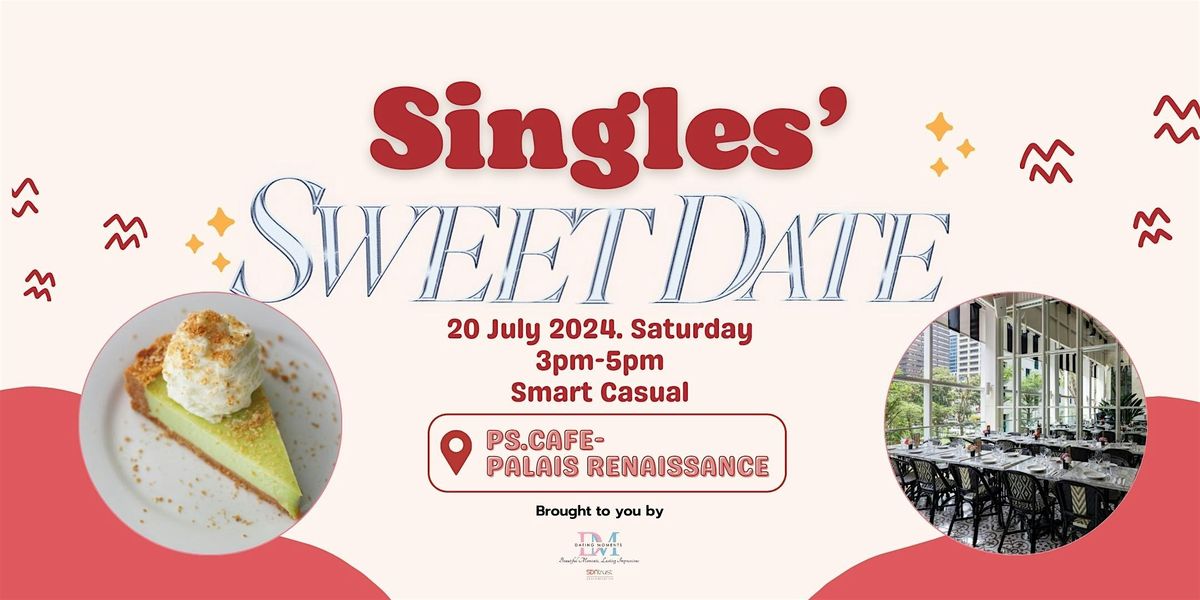 Singles' Sweet Date