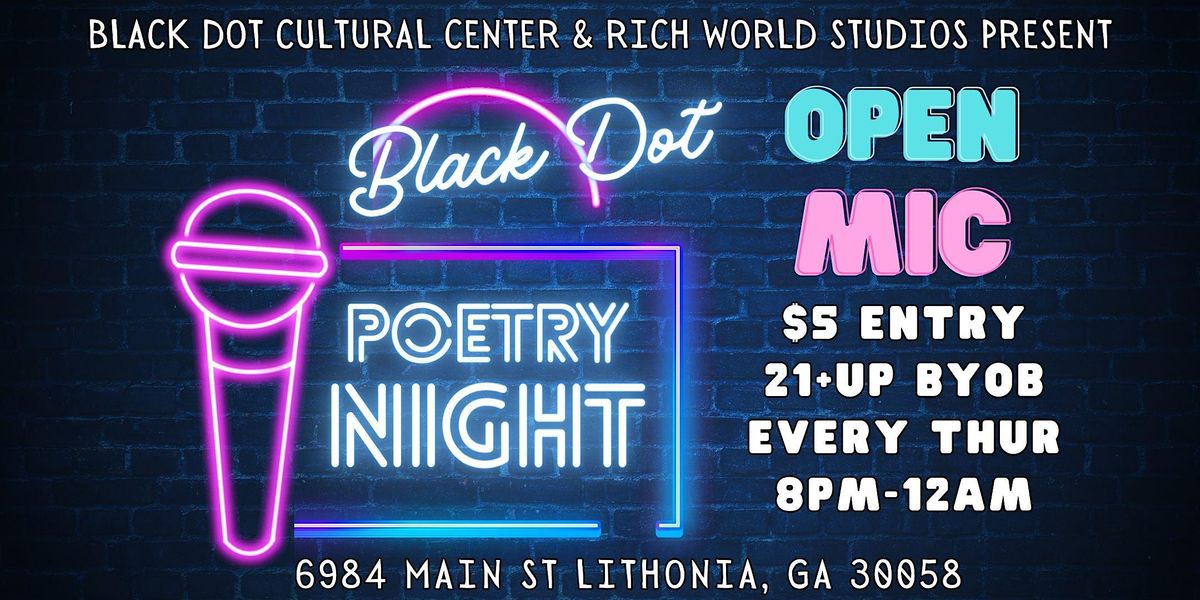 Black Dot Poetry Night - Spoken Word Open Mic