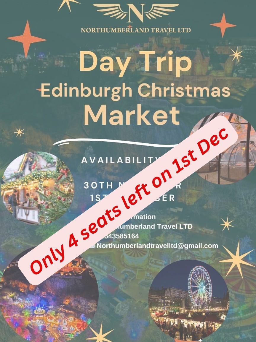 Edinburgh Christmas Market Day Trip