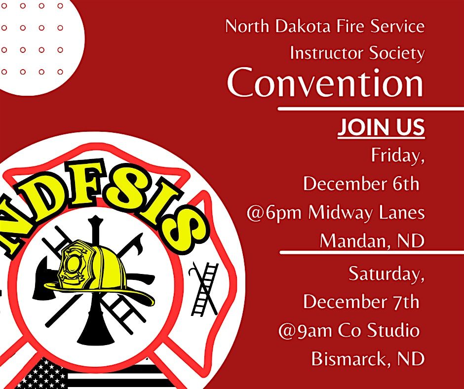 North Dakota Fire Service Instructor Society Convention