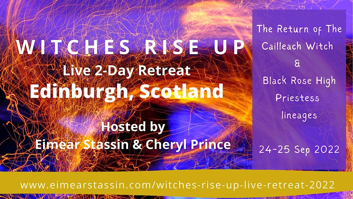 Witches Rise Up Retreat 2022