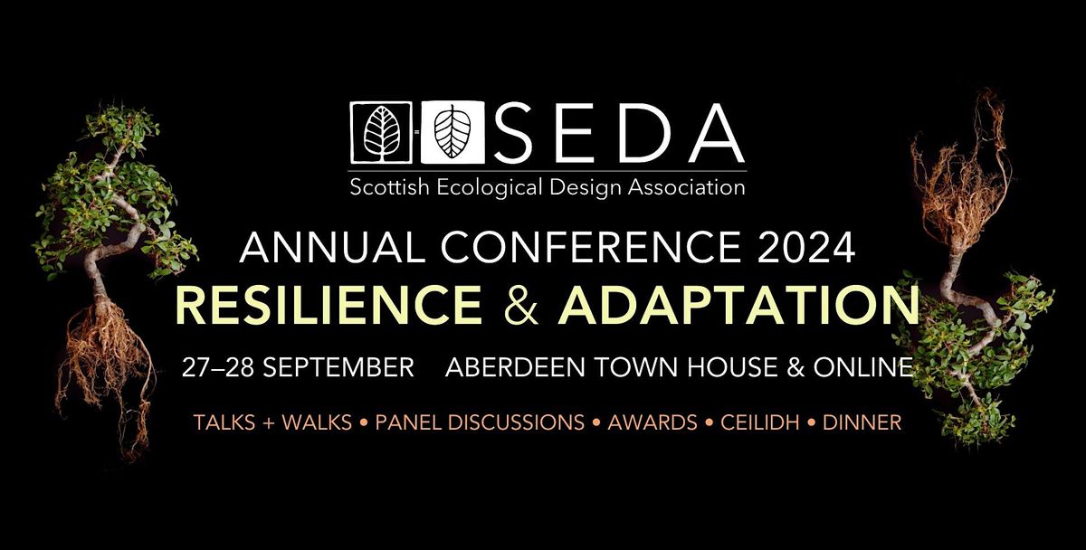 SEDA Conference 2024.  Resilience & Adaptation