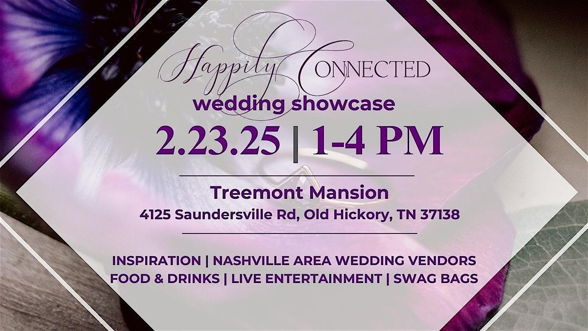 2025 Happily Connected Wedding Showcase