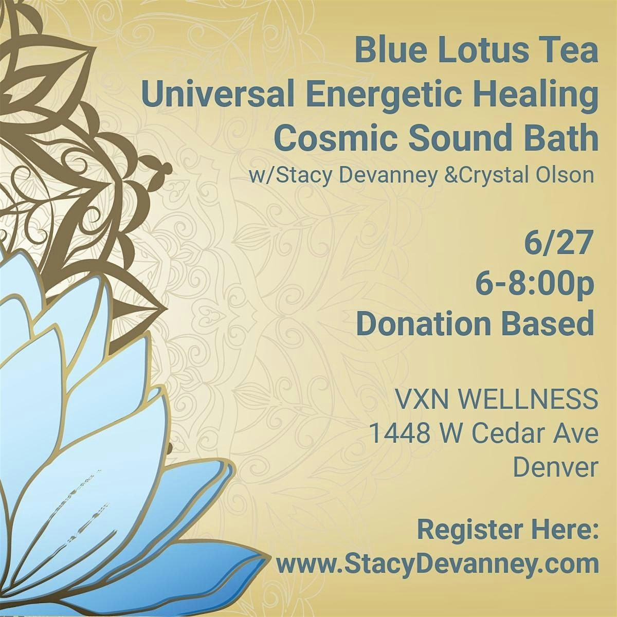 Blue Lotus Tea + Cosmic Sound Bath + Universal Energetic Healing