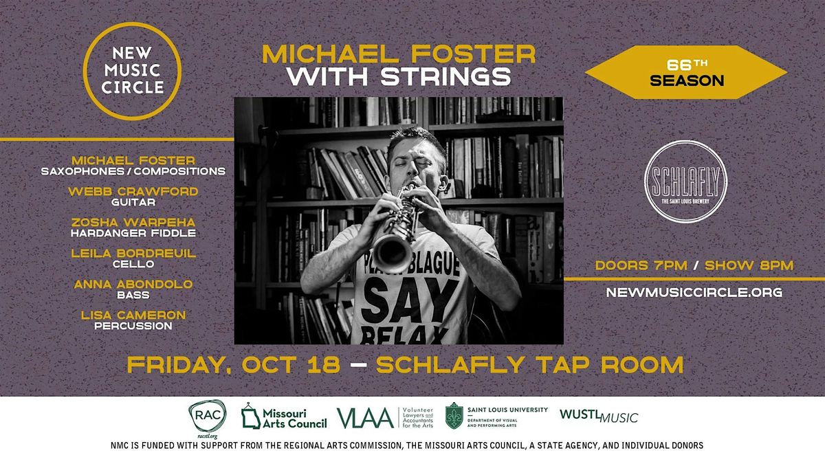 Michael Foster With Strings at Schlafly Tap Room