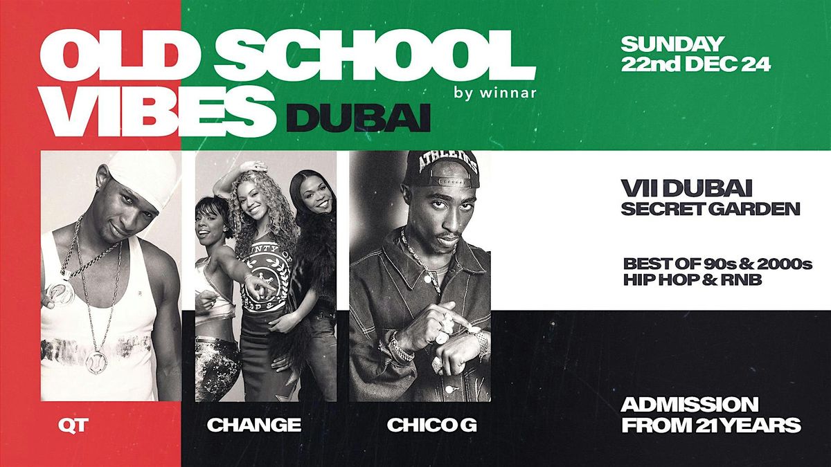 Old School Vibes x DUBAI #1