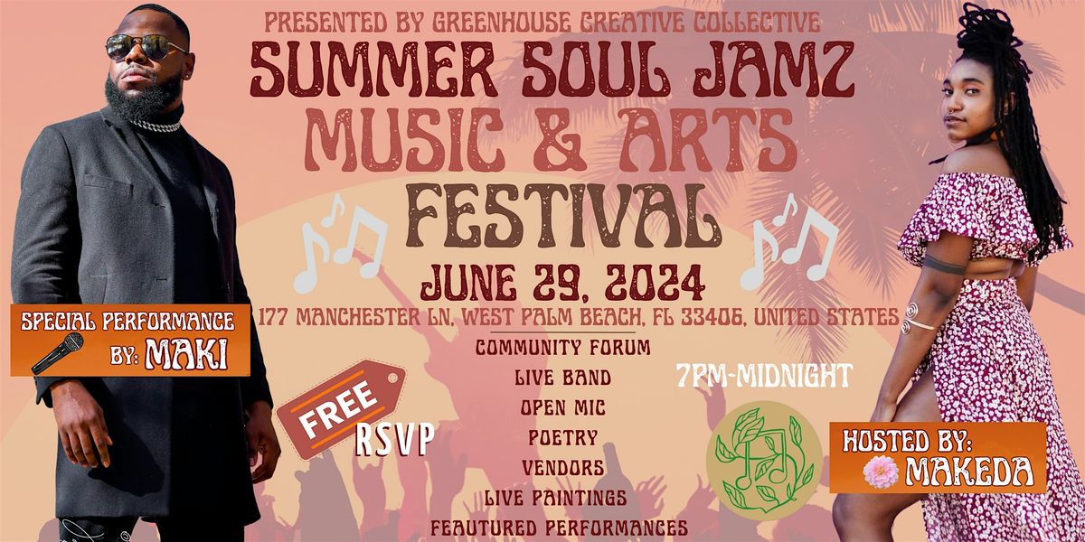 Summer Soul Jamz Music & Arts Festival