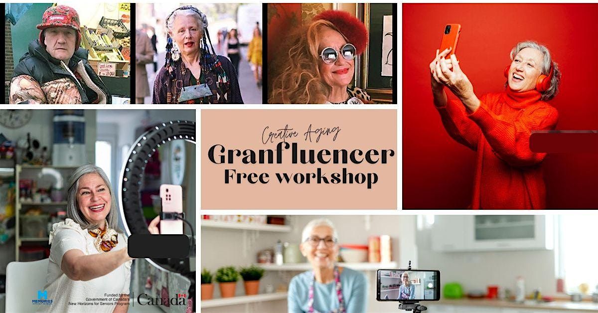 Creative Aging: Become a Granfluencer