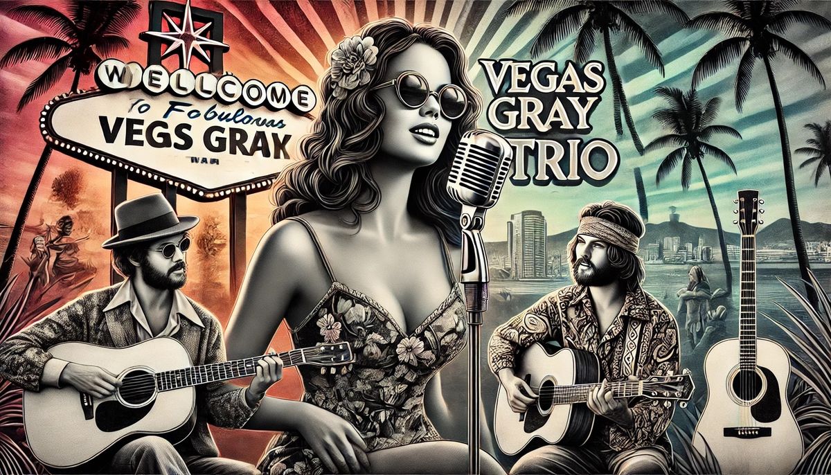 Vegas Gray Acoustic TRIO at the Conch House